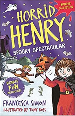 Horrid Henry: Spooky Spectacular